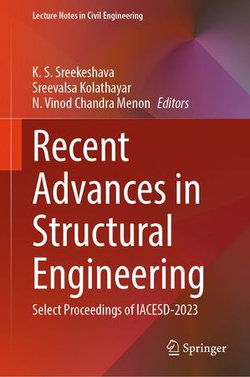 Recent Advances in Structural Engineering Recent Advances in Structural Engineering