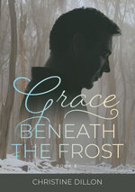 Grace Beneath the Frost