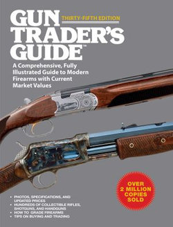 Gun Trader's Guide, Thirty-Fifth Edition