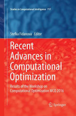 Recent Advances in Computational Optimization