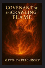 Covenant of the Crawling Flame