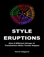 Style Eruptions