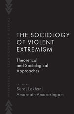 The Sociology of Violent Extremism