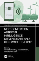 Next-Generation Artificial Intelligence Driven Smart and Renewable Energy