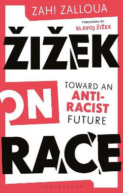 Zizek on Race