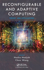 Reconfigurable and Adaptive Computing