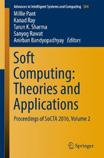 Soft Computing: Theories and Applications Soft Computing: Theories and Applications