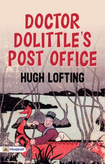 Doctor Dolittle's Post Office