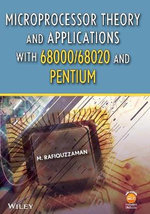 Microprocessor Theory and Applications with 68000/68020 and Pentium