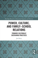 Power, Culture, and Family–School Relations
