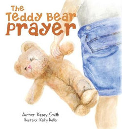 The Teddy Bear Prayer