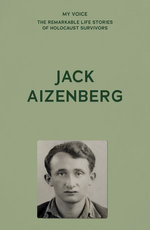 My Voice: Jack Aizenberg