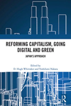 Reforming Capitalism, Going Digital and Green