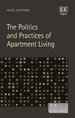 The Politics and Practices of Apartment Living The Politics and Practices of Apartment Living