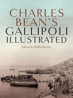 Charles Bean's Gallipoli Charles Bean's Gallipoli