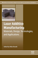 Laser Additive Manufacturing