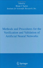 Methods and Procedures for the Verification and Validation of Artificial Neural Networks