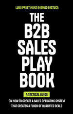 The B2B Sales Playbook