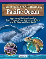 Magnificent Creatures of the Pacific Ocean