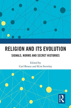 Religion and its Evolution Religion and its Evolution
