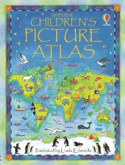 Childrens Picture Atlas Childrens Picture Atlas