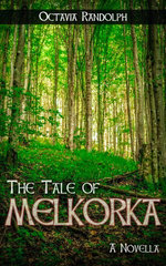 The Tale of Melkorka: A Novella