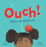 Ouch: Tales of Gravity Ouch: Tales of Gravity