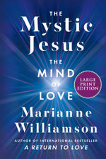The Mystic Jesus The Mystic Jesus