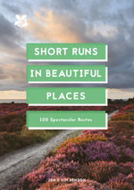Short Runs in Beautiful Places Short Runs in Beautiful Places
