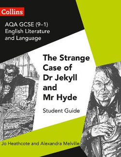 AQA GCSE (9-1) English Literature and Language - Dr Jekyll and Mr Hyde