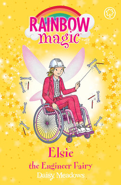 Rainbow Magic : Elsie the Engineer Fairy