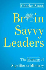 Brain-Savvy Leaders