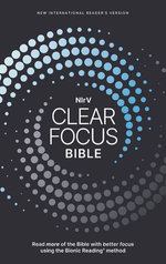 NIrV, Clear Focus Bible