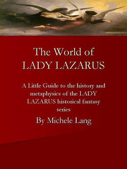 The World of Lady Lazarus