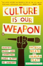 Culture Is Our Weapon