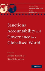 Sanctions, Accountability and Governance in a Globalised World Sanctions, Accountability and Governance in a Globalised World