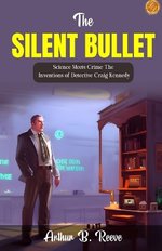 The Silent Bullet (Edition2023)