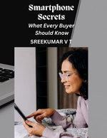 Smartphone Secrets: What Every Buyer Should Know