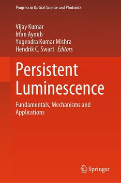 Persistent Luminescence Persistent Luminescence