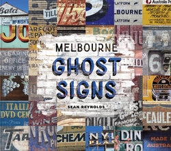 Melbourne Ghost Signs