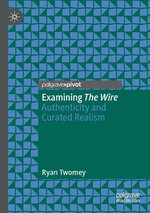 Examining the Wire