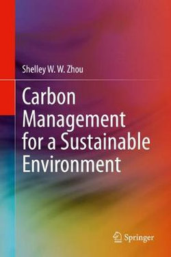 Carbon Management for a Sustainable Environment