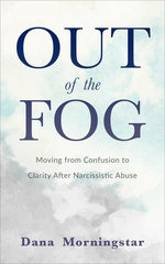 Out of the Fog Out of the Fog