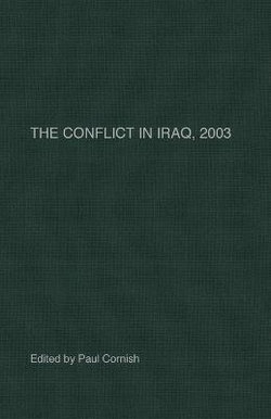 The Conflict in Iraq, 2003