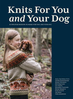 Knits for You and Your Dog Knits for You and Your Dog