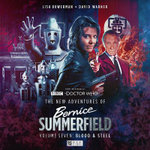 The New Adventures of Bernice Summerfield Vol.7: Blood and Steel The New Adventures of Bernice Summerfield Vol.7: Blood and Steel