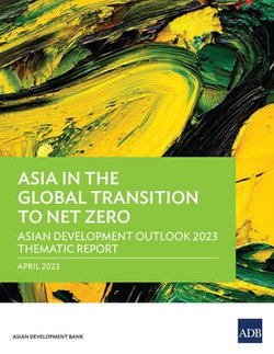 Asia in the Global Transition to Net Zero