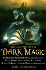 The Mammoth Book of Dark Magic