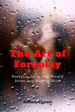The Art of Foreplay