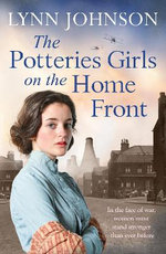 The Potteries Girls on the Home Front